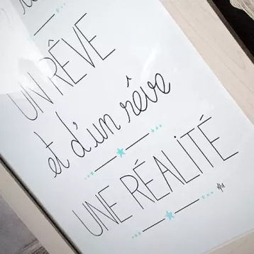 D’un rêve une réalité